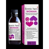 Женский биогенный концентрат для повышения либидо Erotic hard Woman - 250 мл. - Erotic Hard - купить с доставкой в Грозном