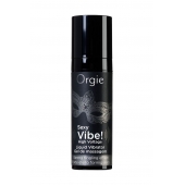 Гель для массажа ORGIE Sexy Vibe High Voltage с эффектом вибрации - 15 мл. - ORGIE - купить с доставкой в Грозном