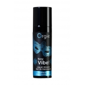 Гель для массажа ORGIE Sexy Vibe Liquid Vibrator с эффектом вибрации - 15 мл. - ORGIE - купить с доставкой в Грозном