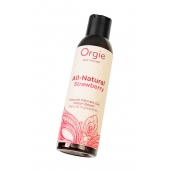 Интимный гель на водной основе All-Natural Strawberry с ароматом клубники - 150 мл. - ORGIE - купить с доставкой в Грозном