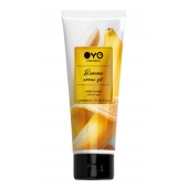 Лубрикант на водной основе OYO Aroma Gel Banana с ароматом банана - 75 мл. - OYO - купить с доставкой в Грозном