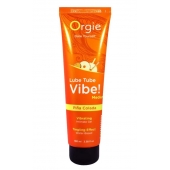 Гель с эффектом вибрации Lube Tube Vibe Medium Pina Colada - 100 мл. - ORGIE - купить с доставкой в Грозном
