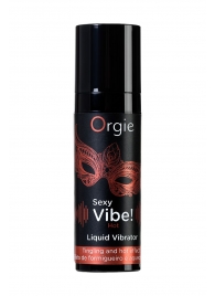 Разогревающий гель для массажа ORGIE Sexy Vibe Hot с эффектом вибрации - 15 мл. - ORGIE - купить с доставкой в Грозном