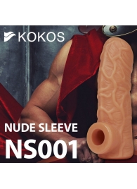 Телесная открытая насадка-реалистик с подхватом мошонки Nude Sleeve L - 14 см. - KOKOS - в Грозном купить с доставкой