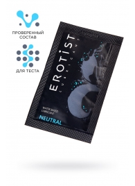 Пробник лубриканта на водной основе Erotist Neutral - 4 мл. - Erotist Lubricants - купить с доставкой в Грозном