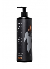 Анальный лубрикант Erotist Anal на водной основе - 400 мл. - Erotist Lubricants - купить с доставкой в Грозном