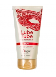 Интимный гель на водной основе Lube Tube Hot с разогревающим эффектом - 150 мл. - ORGIE - купить с доставкой в Грозном