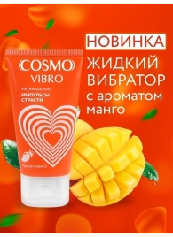 Возбуждающий интимный гель Cosmo Vibro с ароматом манго - 50 гр. - Биоритм - купить с доставкой в Грозном