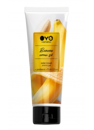 Лубрикант на водной основе OYO Aroma Gel Banana с ароматом банана - 75 мл. - OYO - купить с доставкой в Грозном